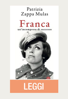 FRANCA. UN'INCOMPRESA DI SUCCESSO