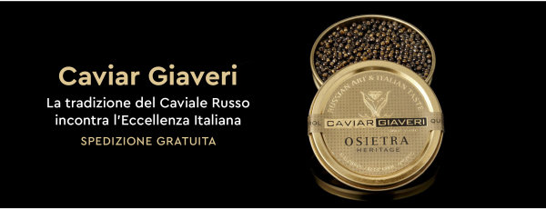 Caviar Giaveri caviale d'eccellenza