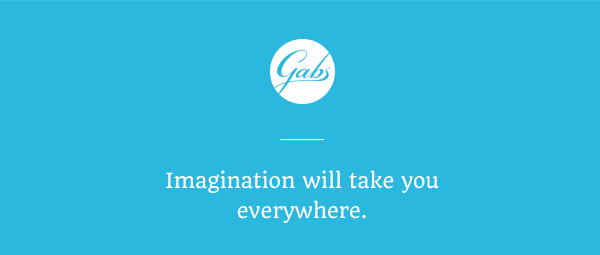 Gabs - Imagination will take you everywhere