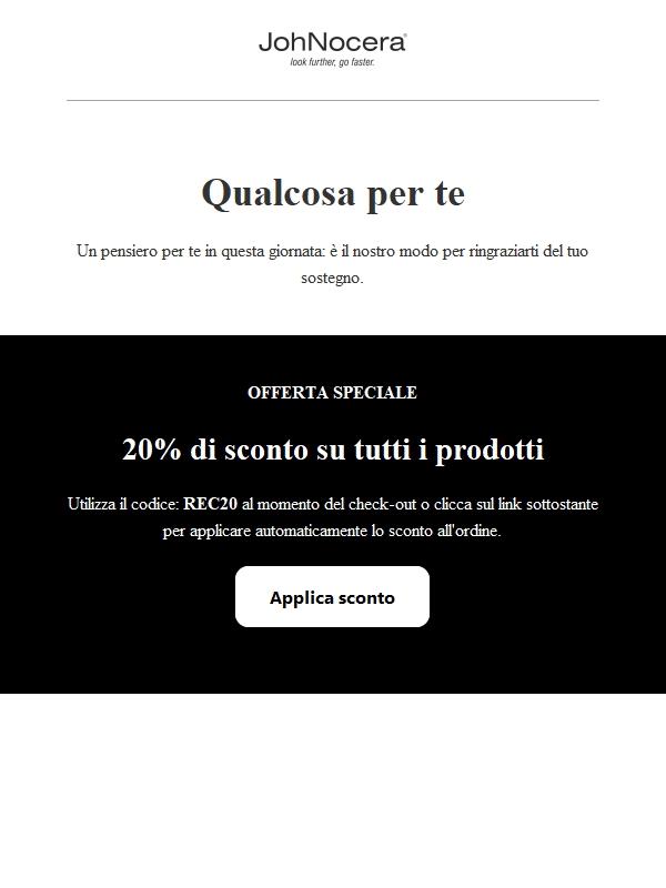 20% di Sconto solo per chi legge questa mail!