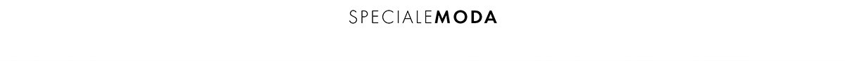 Speciale Moda