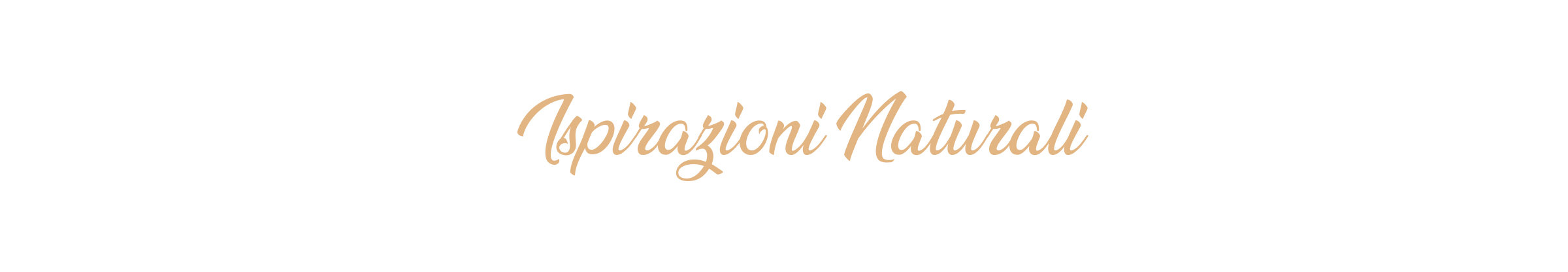ISPIRAZIONI NATURALI