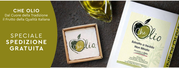 Che Olio, Olio extra vergine di oliva italiano. 