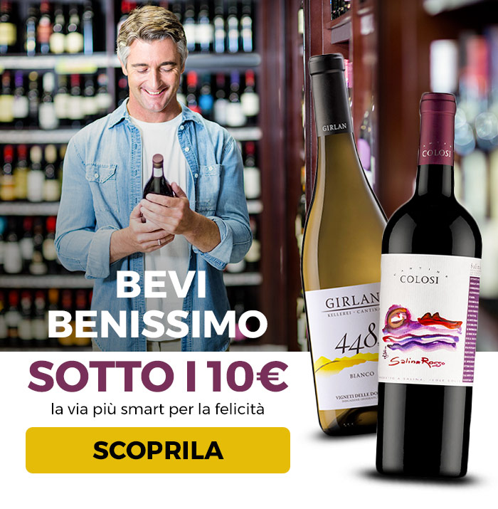 Bevi benissimo sotto i 10€
