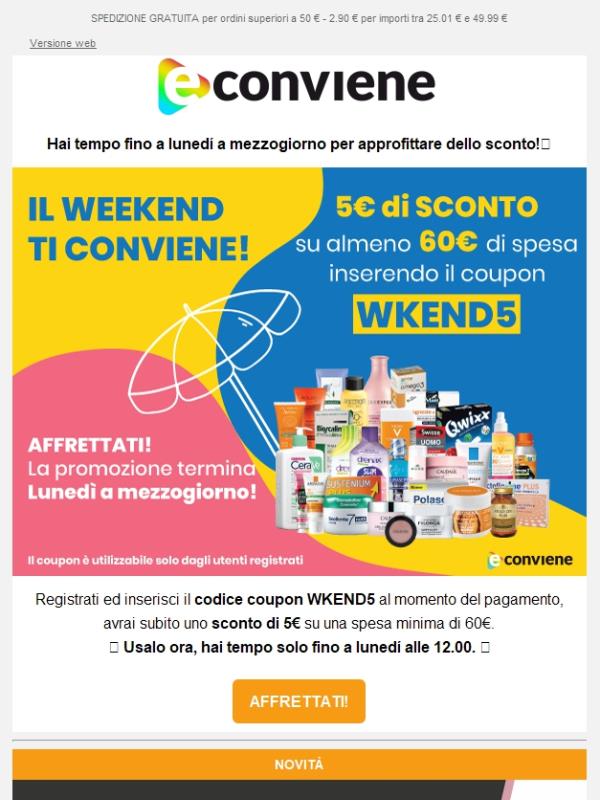 Il weekend ti conviene! ⏰