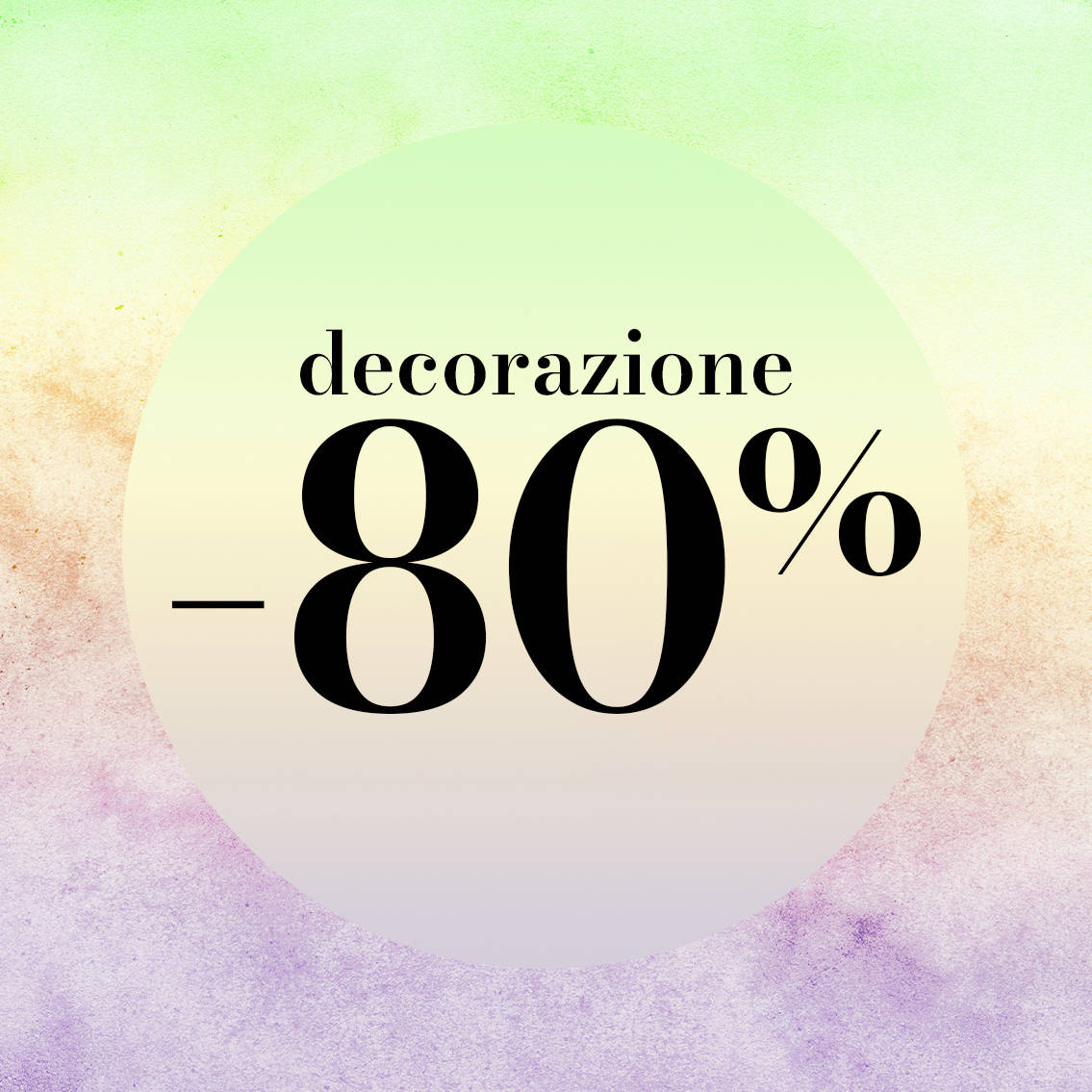  Decorazione Casa -80%