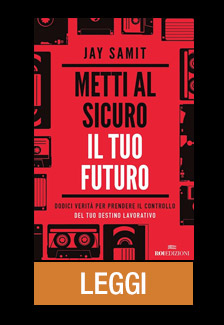 METTI AL SICURO IL TUO FUTURO