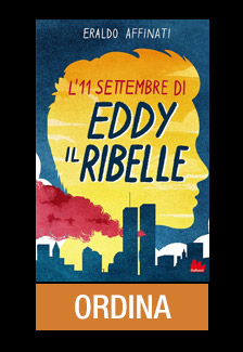 L'11 SETTEMBRE DI EDDY IL RIBELLE