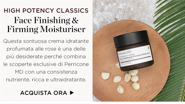 Acquista FACE FINISHING AND FIRMING MOISTURISER