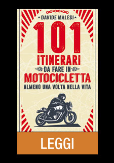 101 ITINERARI DA FARE IN MOTOCICLETTA