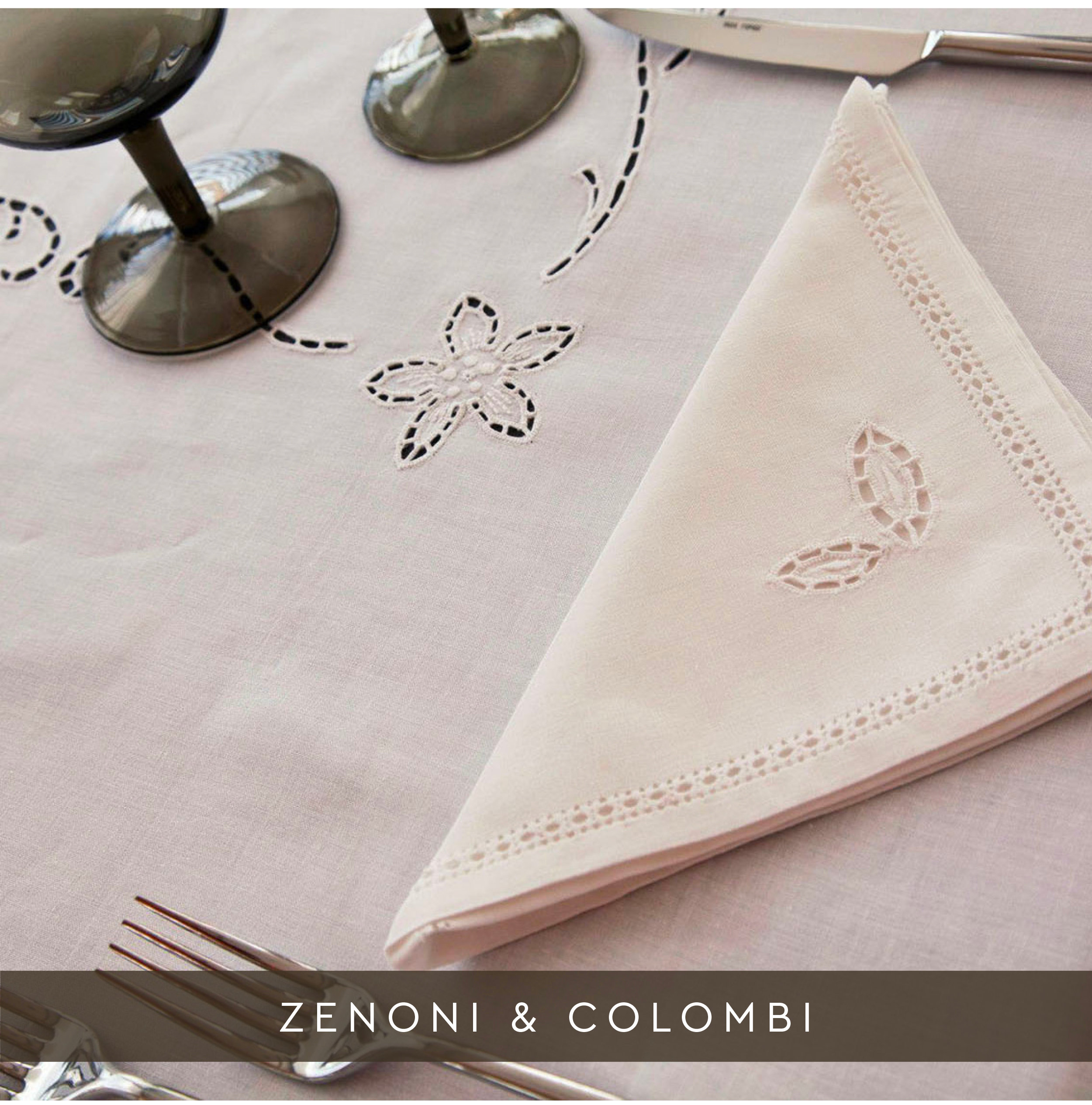 Zenoni & Colombi biancheria di stile per la casa.