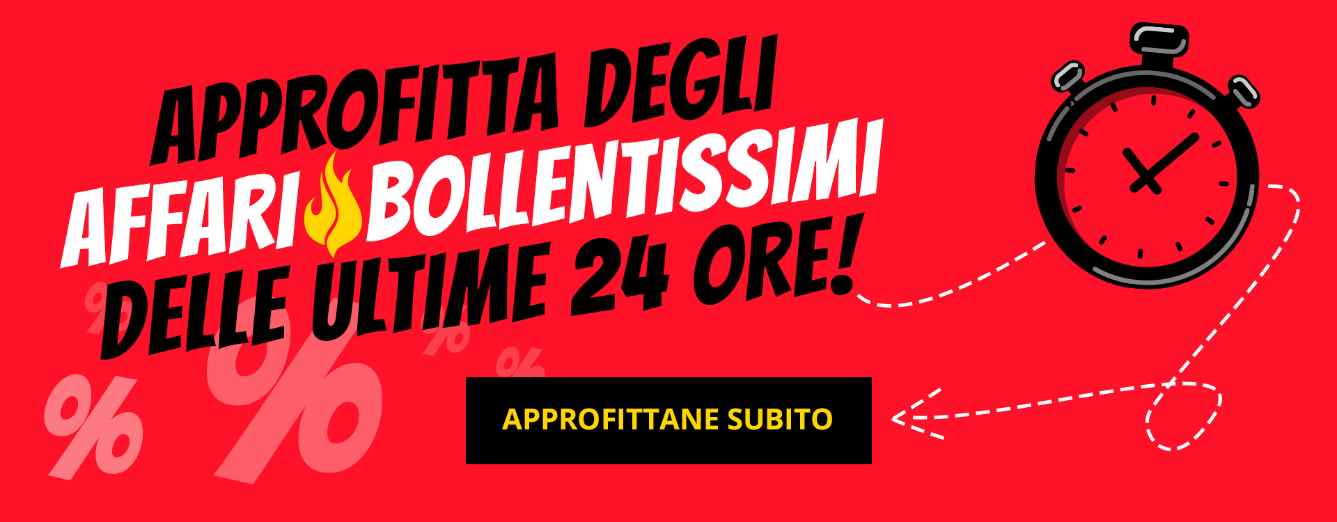 Le offerte delle marche più comprate nelle ultime 24 ore