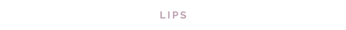 Lips