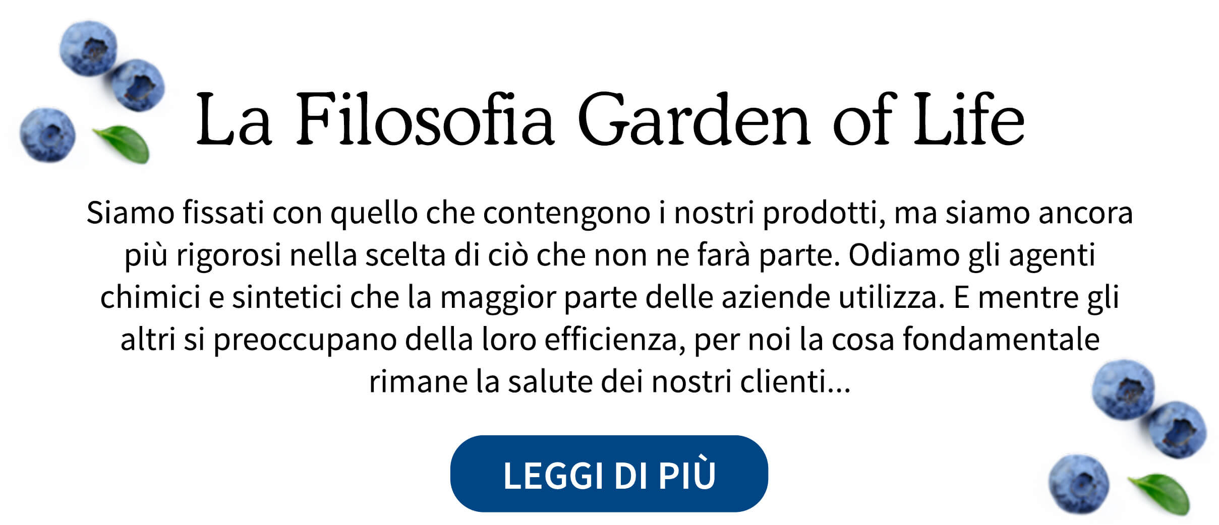 La filosofia di Garden of Life