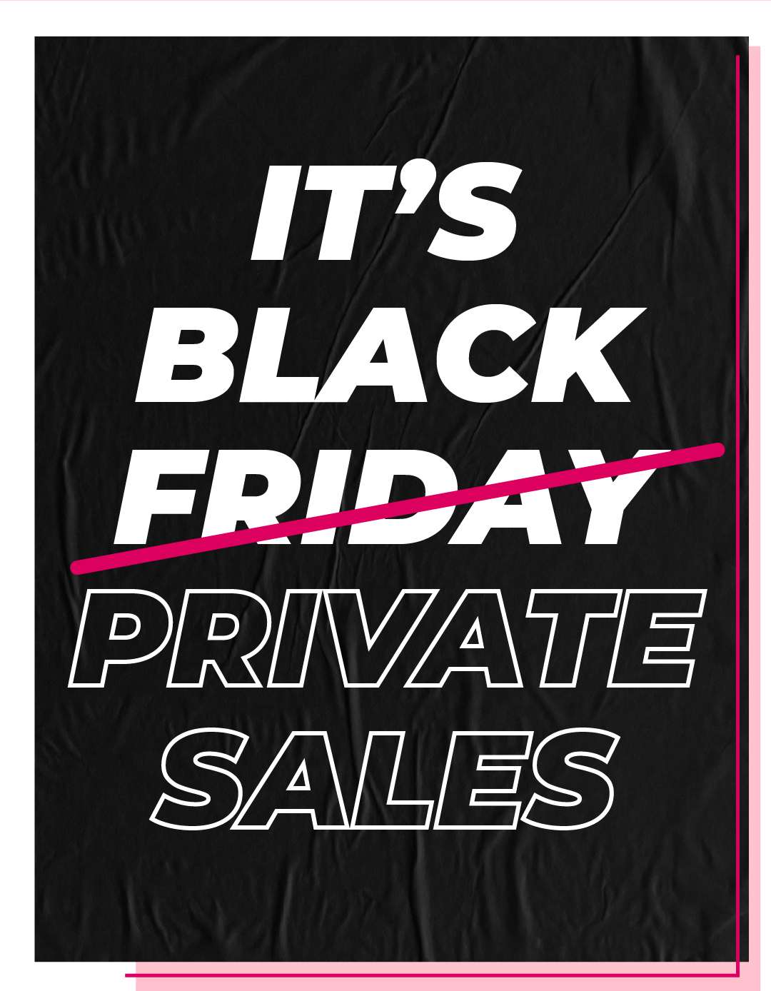 Private Black Sales