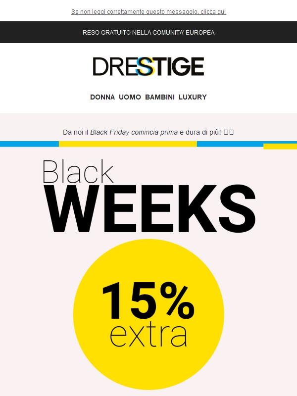 -15% EXTRA 🖤 Black Friday in anticipo!