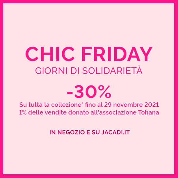 CHIC FRIDAY I GIORNI DI SOLIDARIETÀ