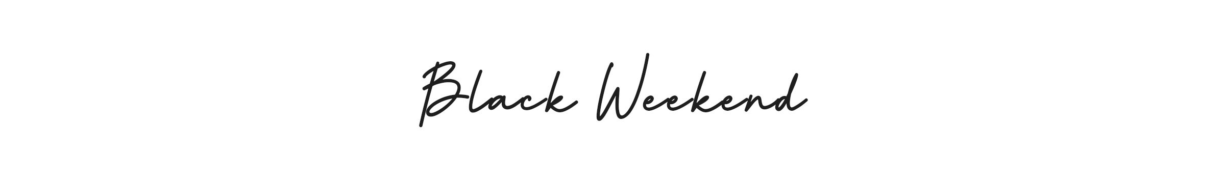 Black weekend
