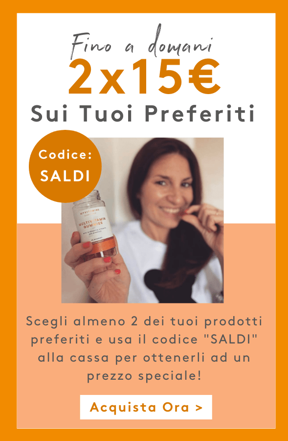 Offerta 2x15€ - Codice: SALDI | Myvitamins Italia