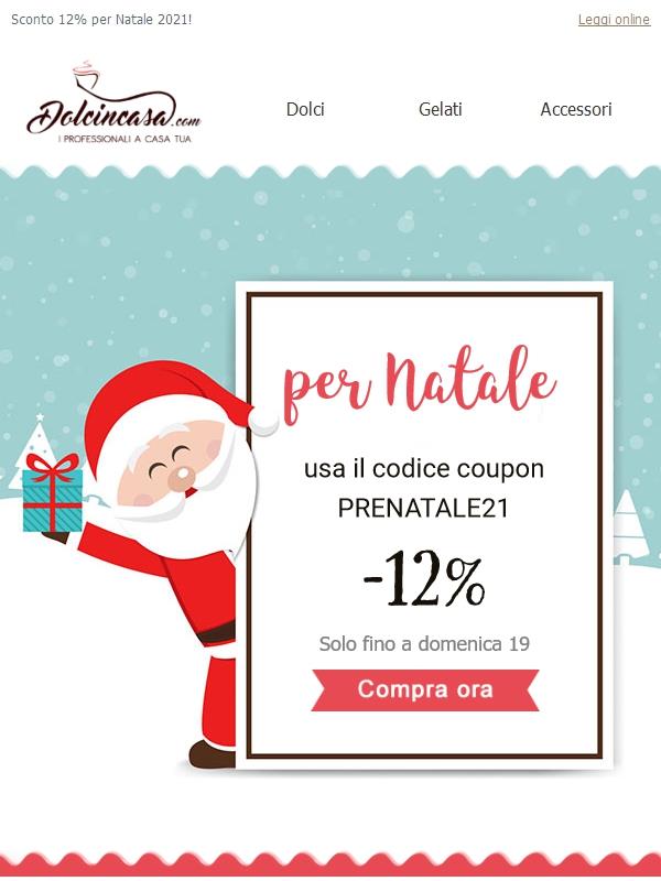 Sconto speciale del 12% per Natale