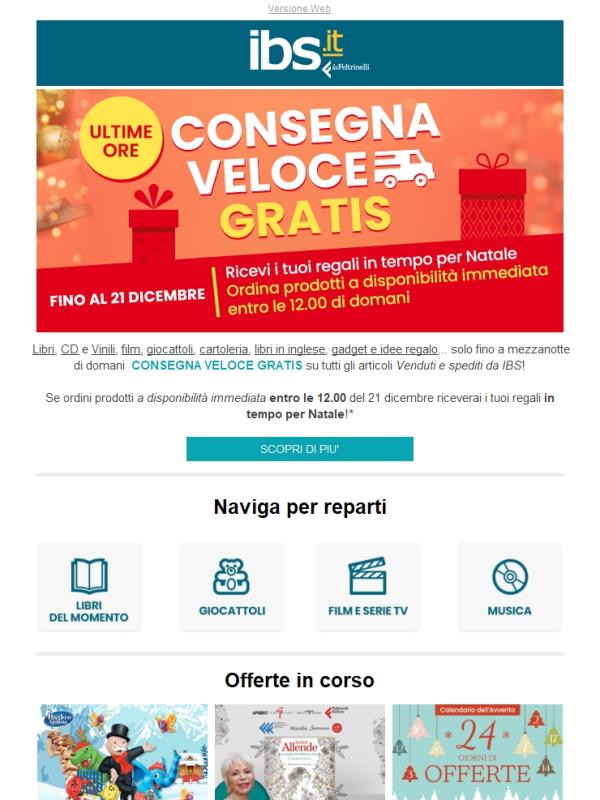 Consegna Gratis! Ordina entro domani e ricevi in tempo i pacchi per Natale