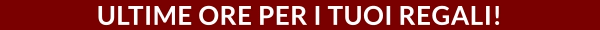 CONSEGNA GARANTITA ENTRO NATALE SU TUTTI GLI ARTICOLI DISPONIBILI!