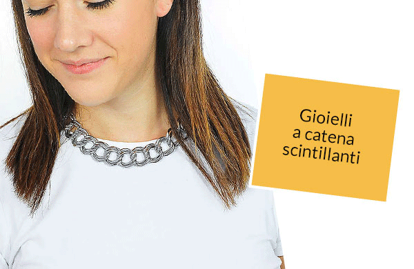 Gioielli a catena 