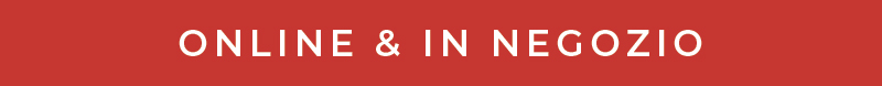 Online e in negozio
