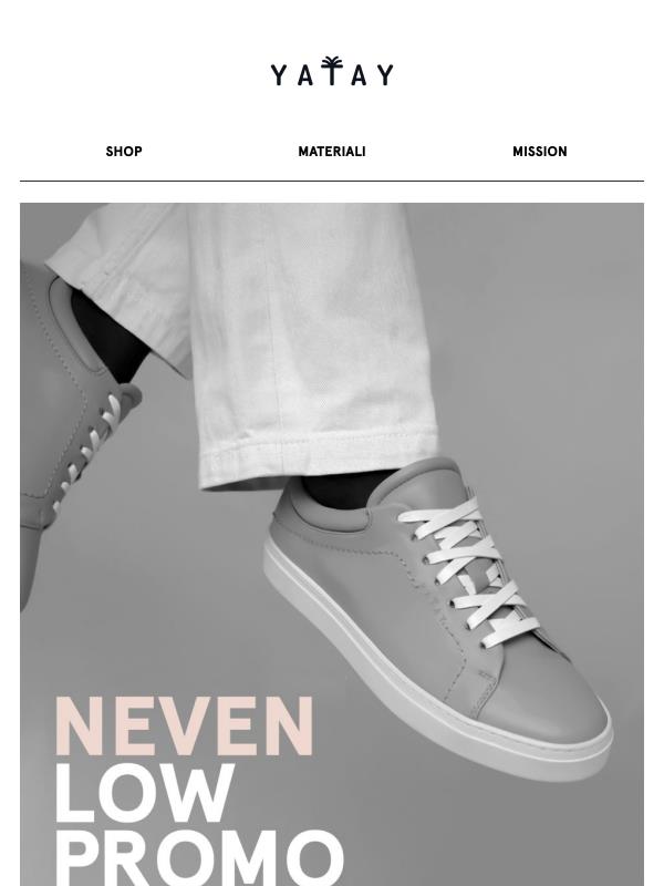 Fine anno? Nuova Promo | Bestseller + NEVEN LOW