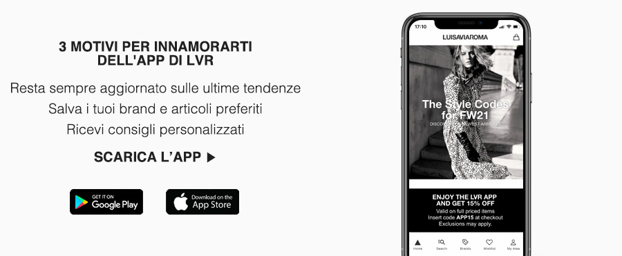 Scarica l'app di LuisaViaRoma