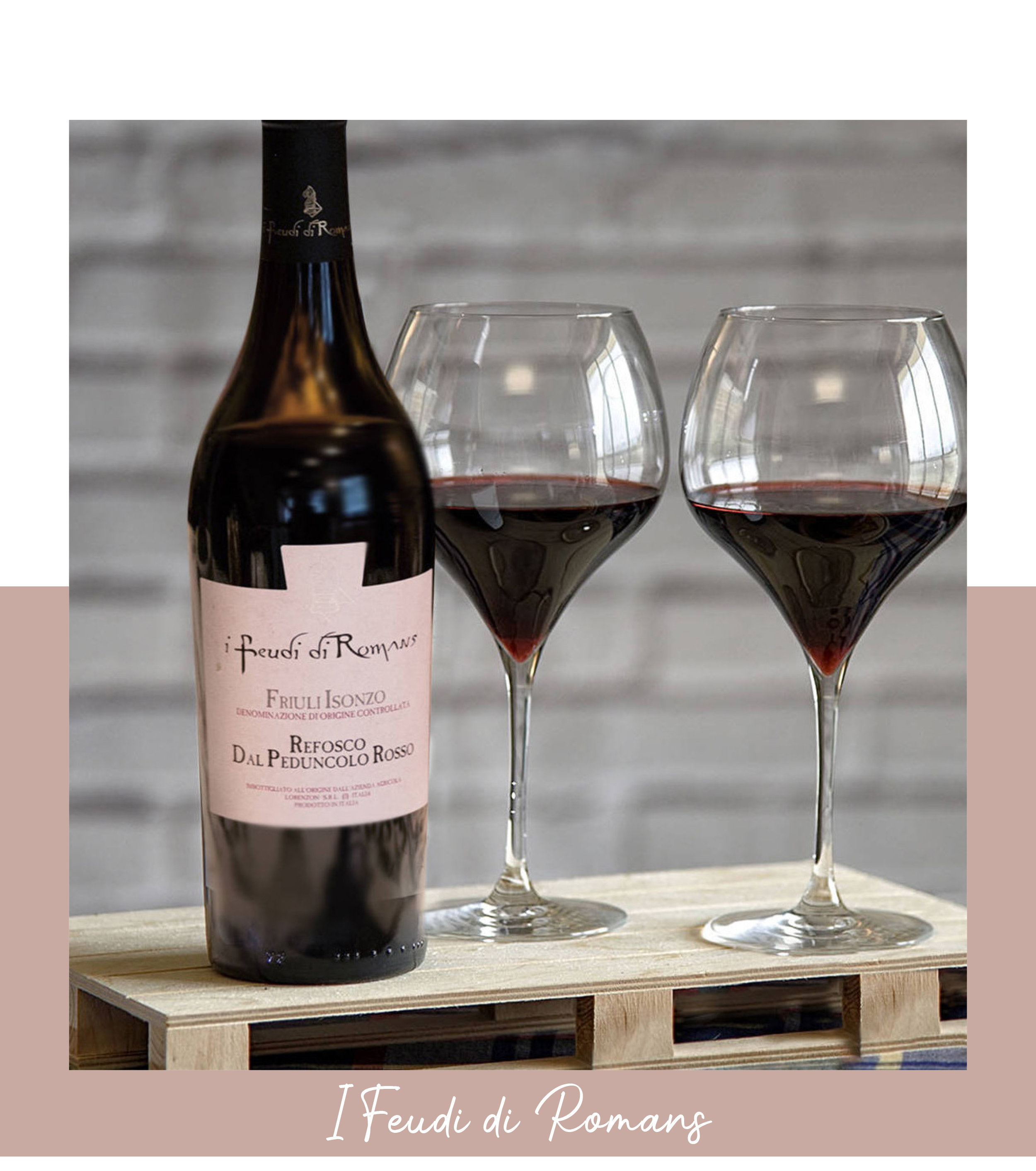 I Feudi di Romans vini italiani