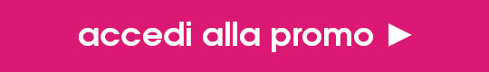 Vai alla promo >