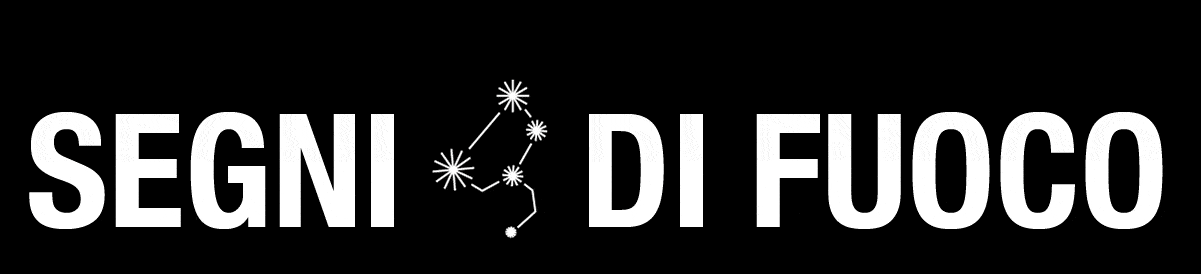 SEGNI DI FUOCO