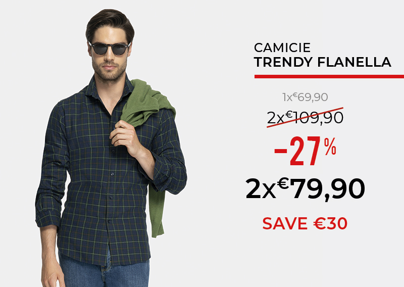 Camicie Trendy Flanella 2x79,90€