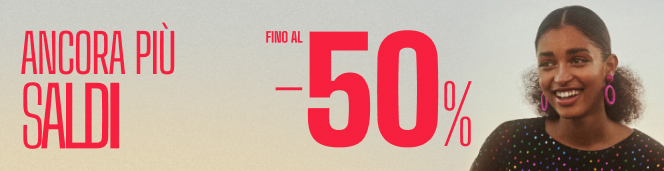 Ancora più Saldi