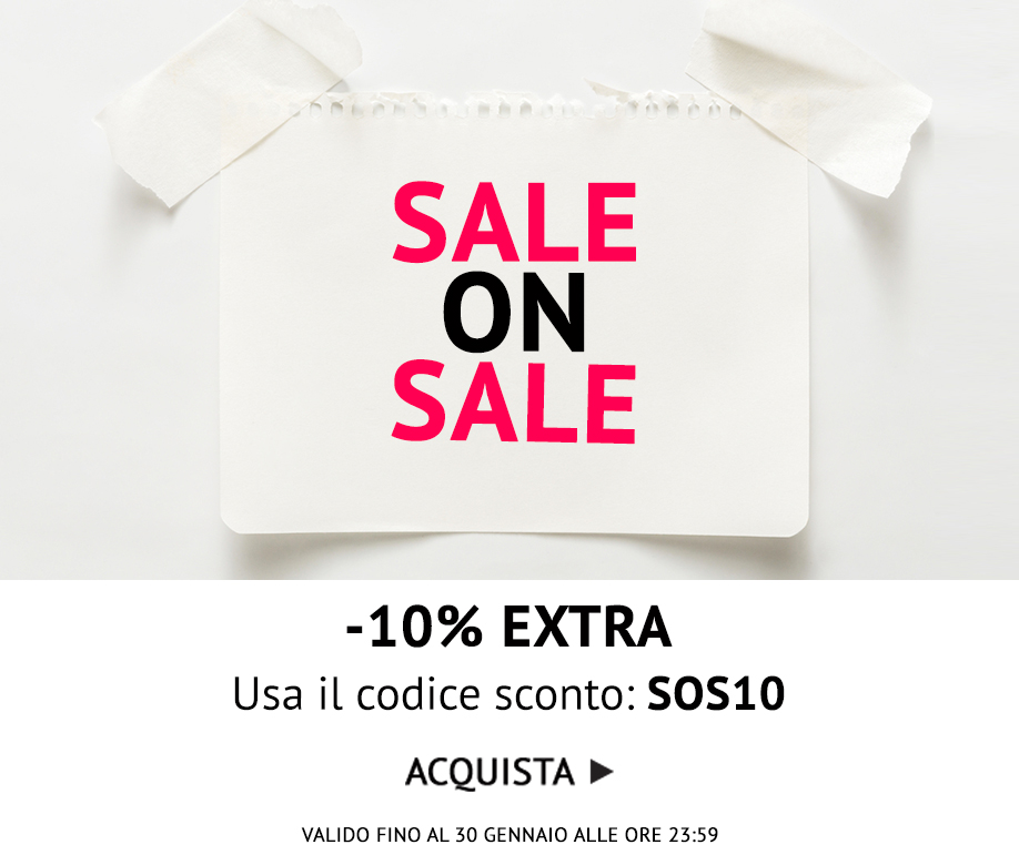 SALEonSALE: -10% EXTRA sui saldi con il codice SOS10 >>