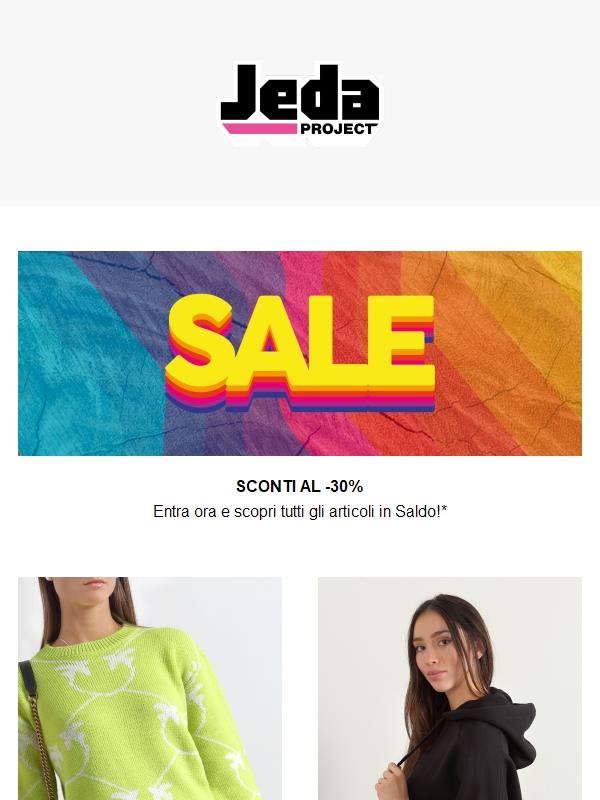 SALDI al 30%💥Non perdere gli sconti!