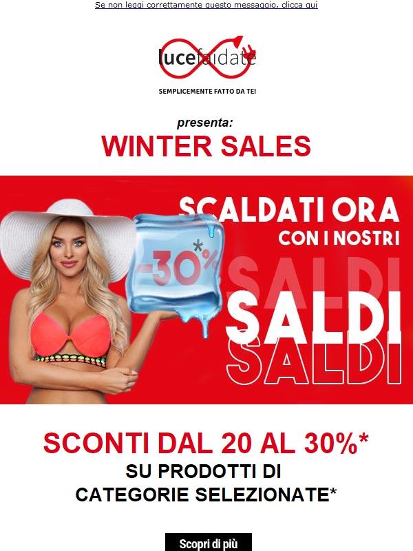 WINTER SALES LUCE FAI DA TE SCONTI dal 20 al 30%*