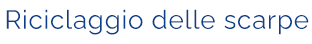 Riciclaggio delle scarpe