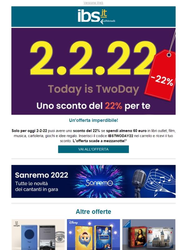 -22% di sconto solo per oggi 2.2.2022