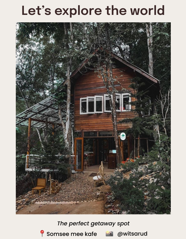Let's explore the world. The perfect getaway spot