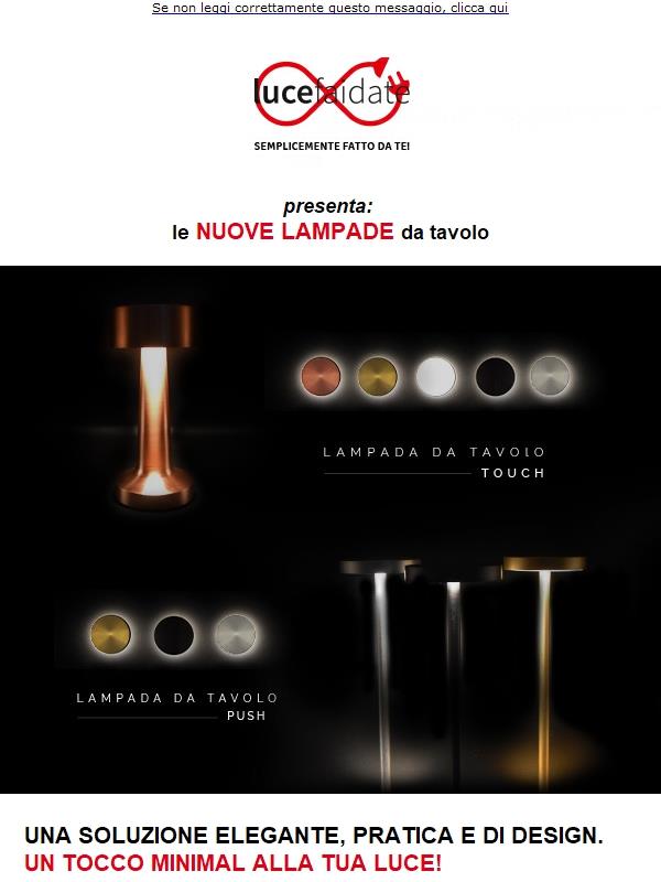 Nuove Lampade da Tavolo Touch e Push