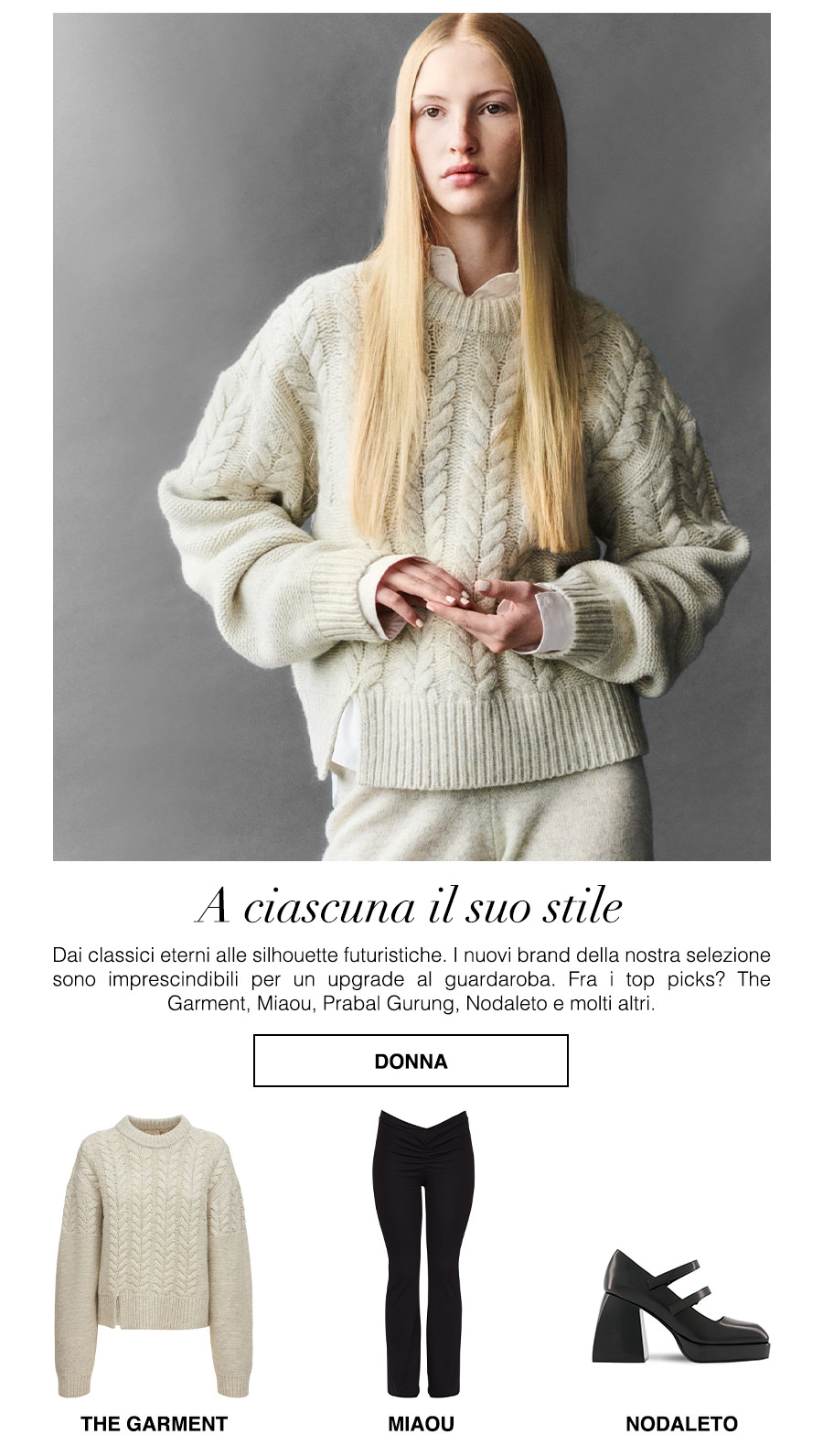 Prendi ispirazione dai nuovi brand della selezione