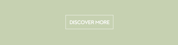 DISCOVER MORE