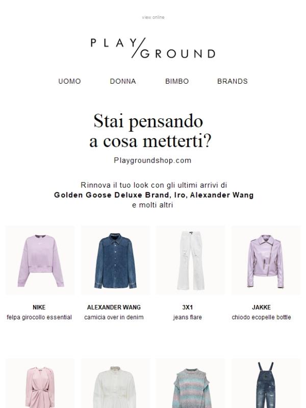 PLAYGROUND | Stai pensando a cosa metterti?