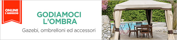 Gazebi, ombrelloni ed accessori