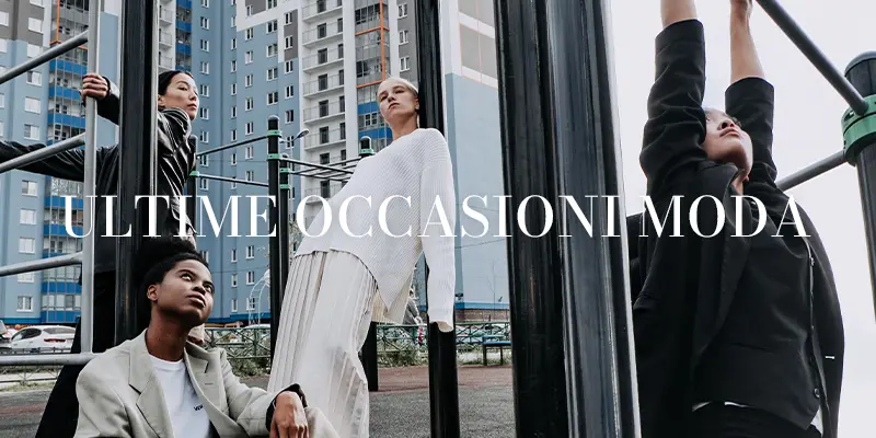 Ultime Occasioni Moda