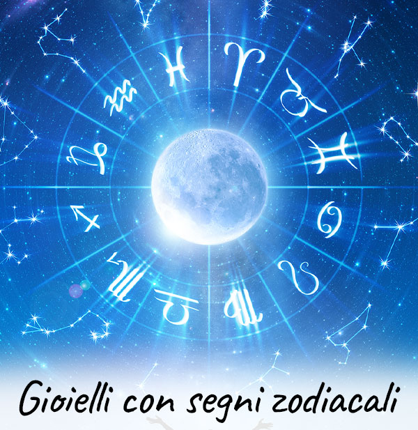 GIOIELLI CON SEGNI ZODIACALI