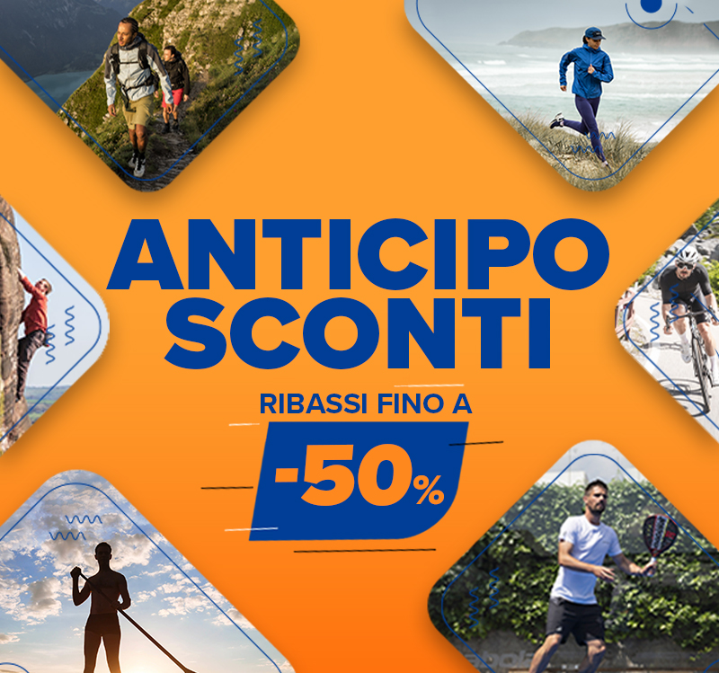 Anticipo sconti!  ribassi fino al -50%