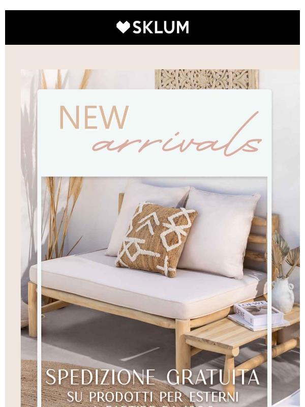 NEW ARRIVALS 🌿 Spedizione gratuita su prodotti per esterni a partire da 199€